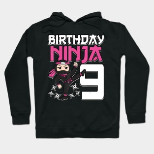 Birthday Ninja 9 Girl Pink Shinobi Themed 9th B-Day Party Hoodie